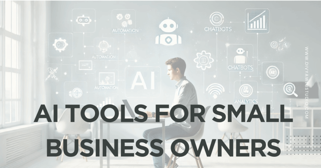 AI Tools for Small Business Owners- Hindi Guide